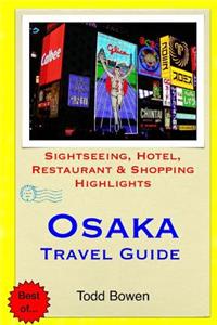 Osaka Travel Guide