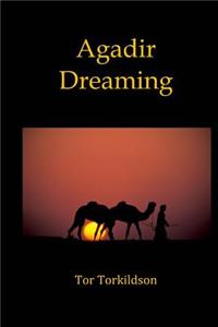 Agadir Dreaming