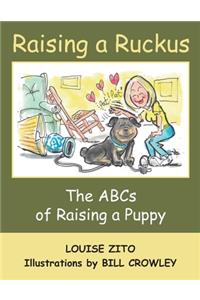 Raising a Ruckus
