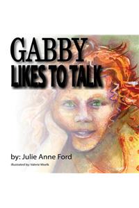 Gabby Likes to Talk