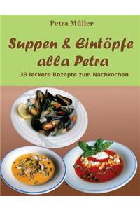 Suppen & Eintöpfe alla Petra