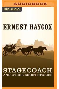 Stagecoach and Other Short Stories