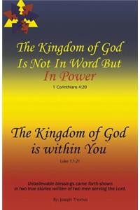Kingdom of God Is Not in Word, but in Power-The Kingdom of God Is Within You