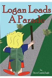 Logan Leads A Parade