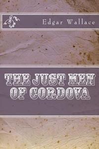 The Just Men of Cordova