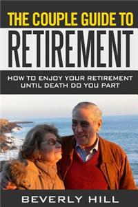 The Couple Guide to Retirement