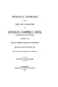 Memorial Addresses on the Life and Character of Leonidas Campbell Houk, a Representative From Tennessee