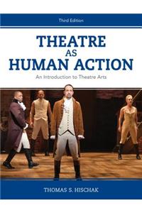 Theatre as Human Action