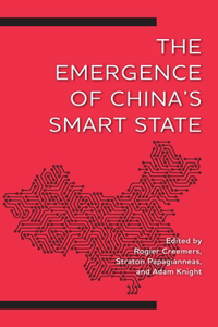 Emergence of China's Smart State