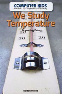 We Study Temperature