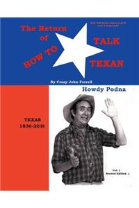 The Return of How to Talk Texan