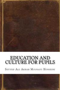 Education and Culture for Pupils