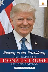 Journey to the Presidency