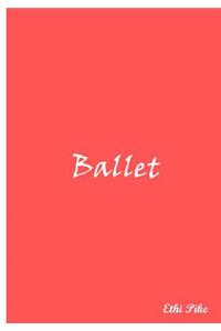 Ballet - Pink Dance Notebook / Extended Lines / Soft Matte Cover