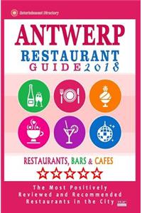 Antwerp Restaurant Guide 2018