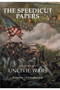 The Speedicut Papers Book 3 (1857-1865)
