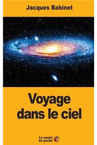 Voyage dans le ciel