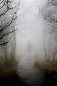 An Early Morning Hike Through the Mist Journal