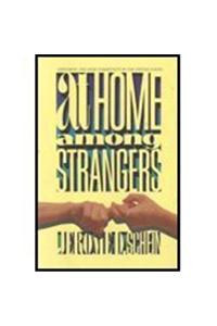 At Home Among Strangers