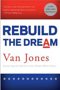 Rebuild the Dream