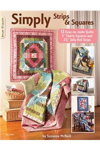 Simply Strips & Squares