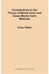Contributions to the Theory of Monte Carlo and Quasi-Monte Carlo Methods
