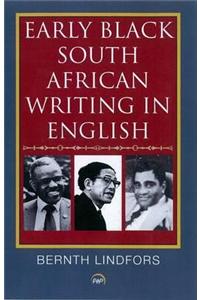 Early Black South African Writing in English