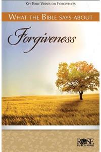 What the Bible Says about Forgiveness 5pk