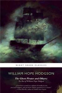 Ghost Pirates and Others