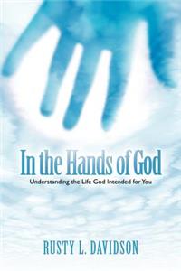 In the Hands of God