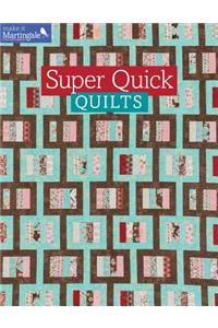 Super Quick Quilts