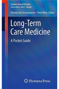 Long-Term Care Medicine