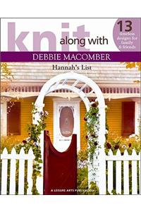 Knit Along W/Debbie Macomber