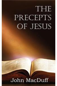 The Precepts of Jesus