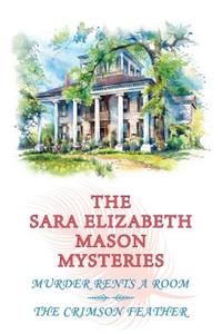 Sara Elizabeth Mason Mysteries, Volume 1