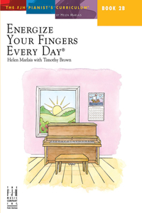 Energize Your Fingers Every Day, Book 2b