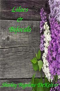 Lilacs & Bifocals