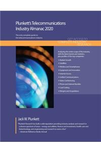 Plunkett's Telecommunications Industry Almanac 2020