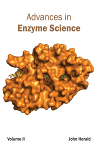 Advances in Enzyme Science: Volume II