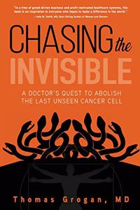 Chasing the Invisible