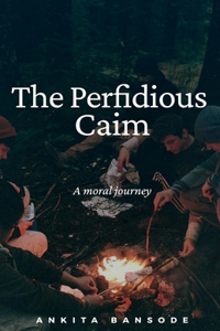 Perfidious Caim