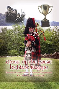Music of the Great Highland Bagpipe