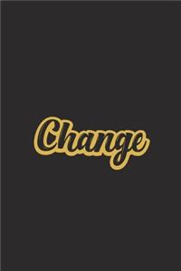 Change