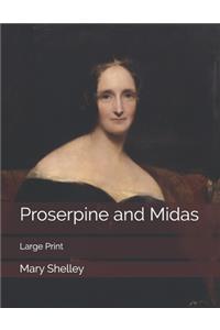 Proserpine and Midas