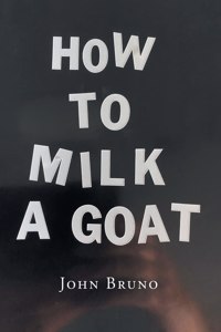 How to Milk a Goat