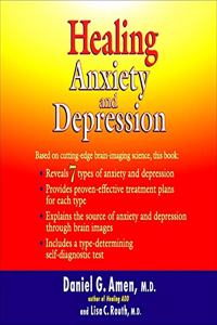 Healing Anxiety and Depression Lib/E