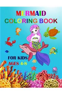 Mermaid Coloring Book For Kids Ages 4-8
