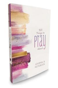 501 Things to Pray about