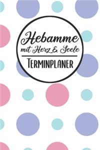 Hebamme mit Herz & Seele Terminplaner