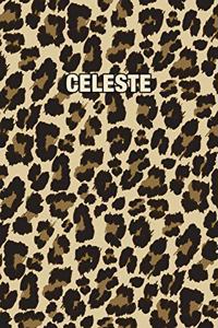 Celeste: Personalized Notebook - Leopard Print (Animal Pattern). Blank College Ruled (Lined) Journal for Notes, Journaling, Diary Writing. Wildlife Theme Des